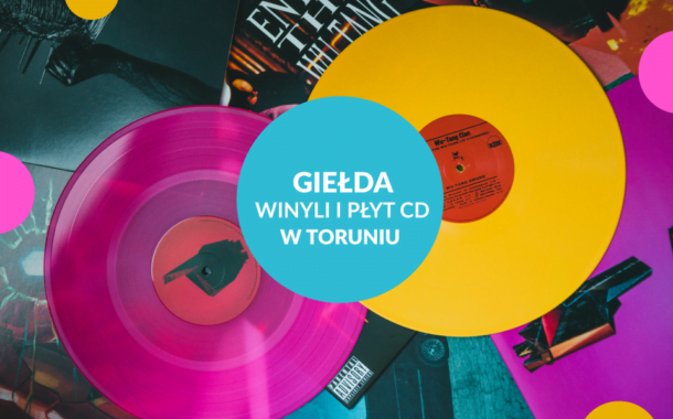 Giełda Winyli i Płyt CD w Toruniu