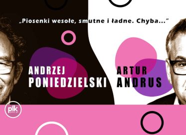 Andrzej Poniedzielski – Artur Andrus | koncert w Toruniu