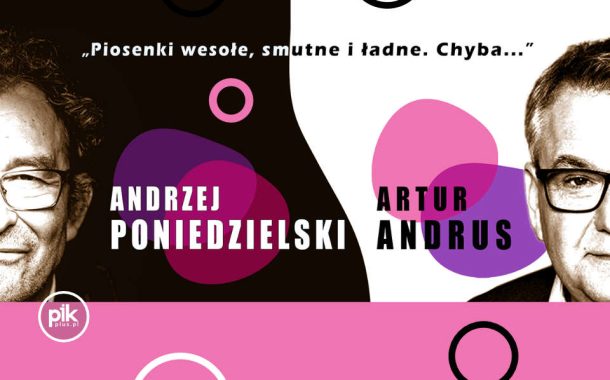 Andrzej Poniedzielski – Artur Andrus | koncert w Toruniu