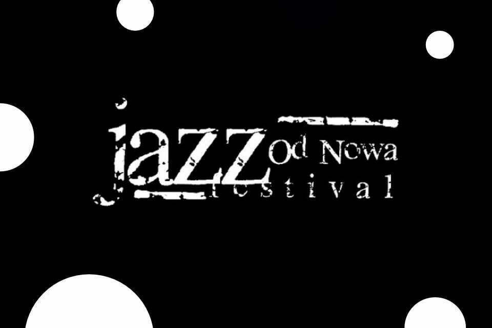 Jazz Od Nowa Festival