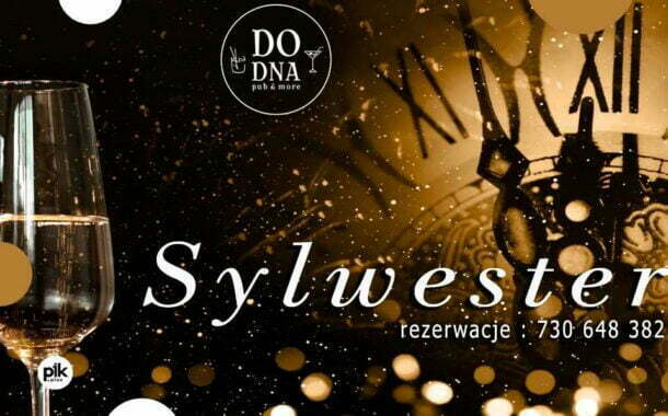 Sylwester Do DNA | Sylwester w Toruniu 2021/2022