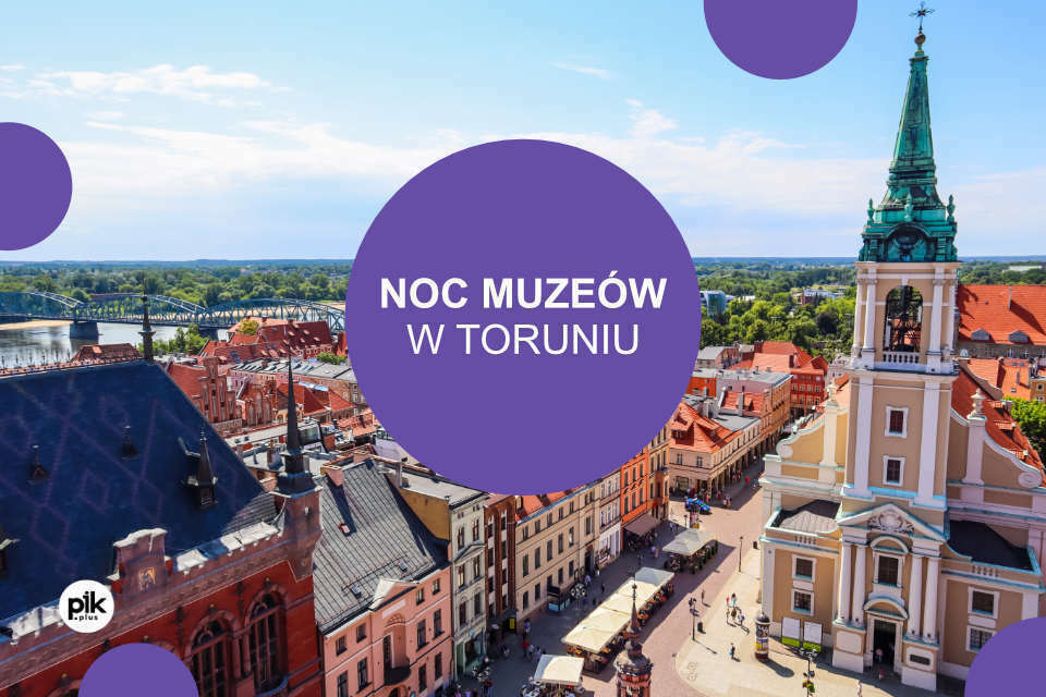 Noc Muzeów w Toruniu| 2022