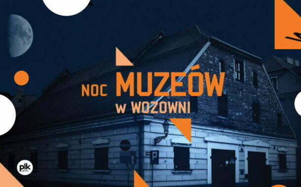Noc Muzeów 2023 w Galerii Sztuki Wozownia
