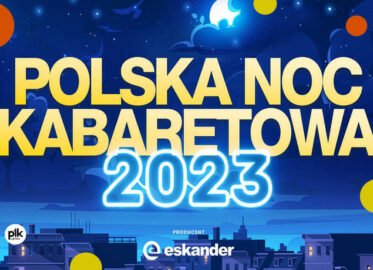 Polska Noc Kabaretowa w Toruniu