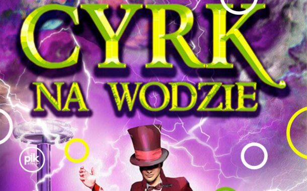 Cyrk na wodzie Imperial Show