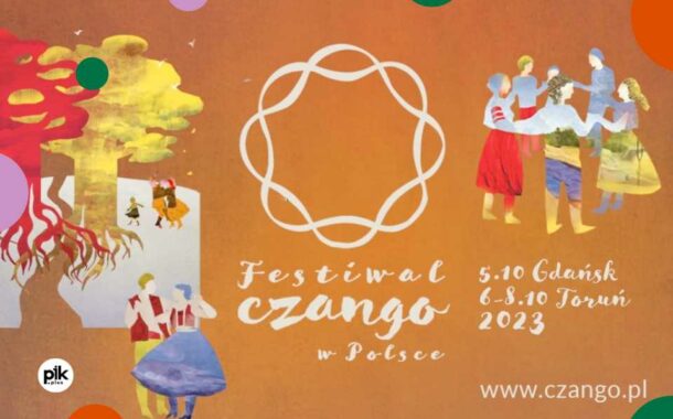 Festiwal Czango w Polsce - Toruń