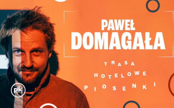 Paweł Domagała | koncert