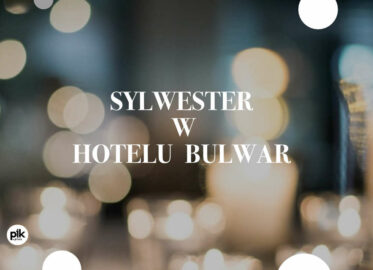 Sylwester w Hotelu Bulwar | Sylwester w Toruniu 2023/2024