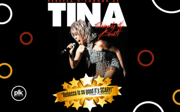 Rebecca O'Connor Simply the Best as Tina Turner