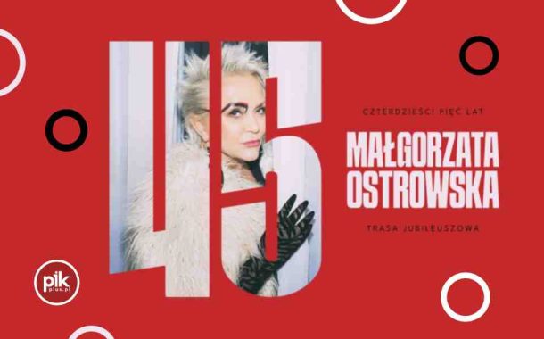 Małgorzata Ostrowska | koncert w Toruniu - Bilety