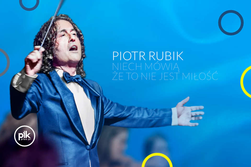 Piotr Rubik | koncert