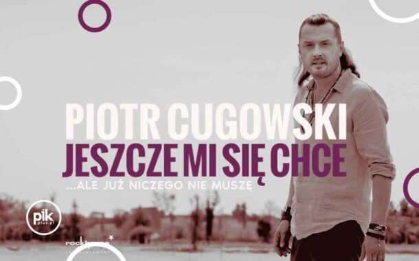 Piotr Cugowski | koncert