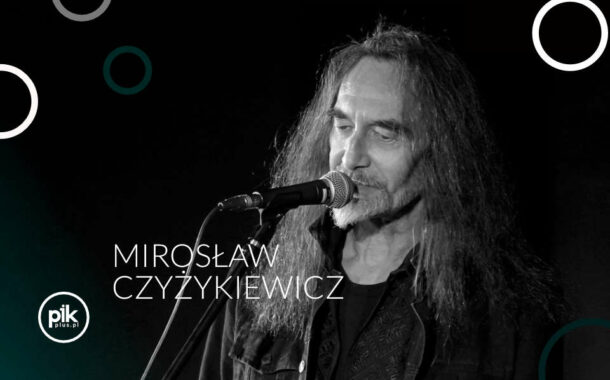 Mirosław Czyżykiewicz | koncert