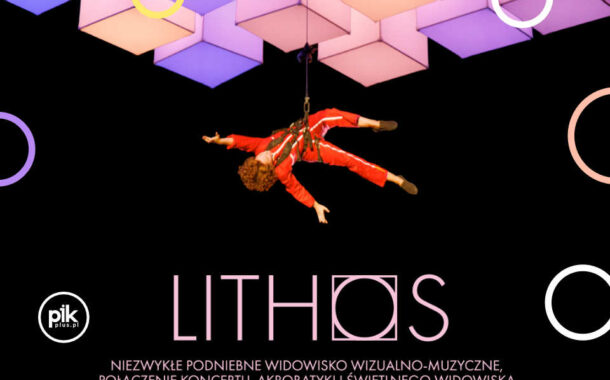 Lithos | spektakl