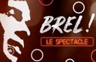 BREL! Le Spectacle | spektakl