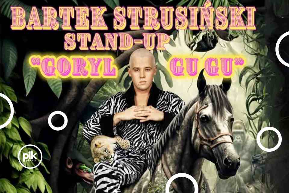 Bartek Strusiński | stand-up