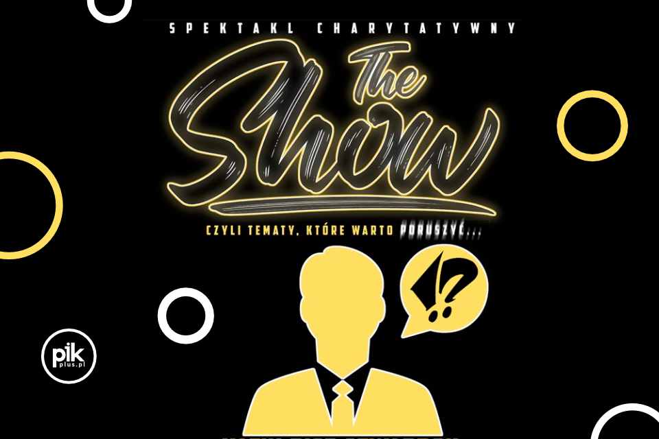 The Show | koncert charytatywny
