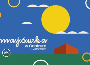 Majówka w Centrum Sztuki Współczesnej w Toruniu