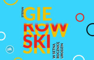 Stefan Gierowski. W setną rocznicę urodzin | wystawa