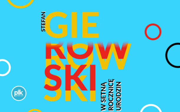 Stefan Gierowski. W setną rocznicę urodzin | wystawa