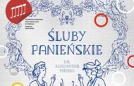 Śluby Panieńskie | spektakl