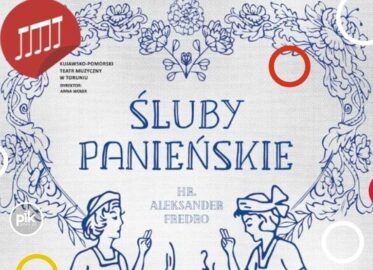 Śluby Panieńskie | spektakl