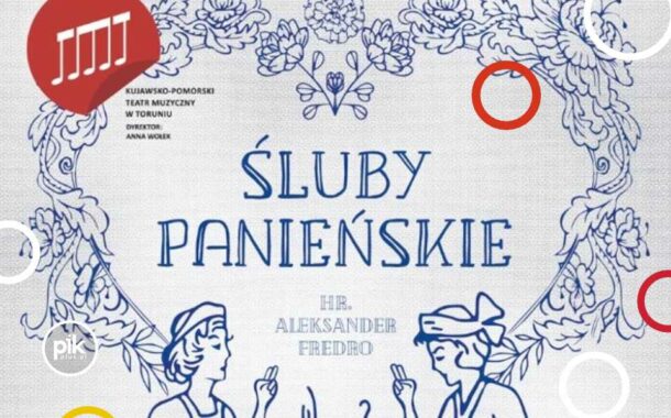 Śluby Panieńskie | spektakl