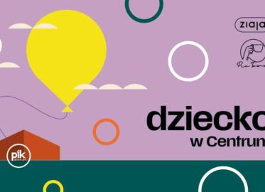 Dzień Dziecka w CSW