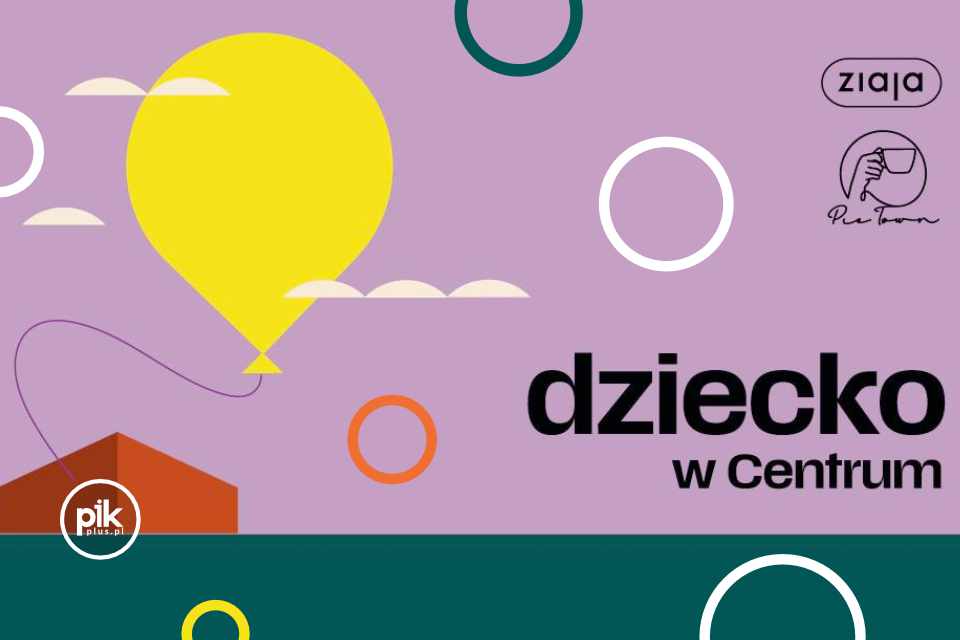 Dzień Dziecka w CSW