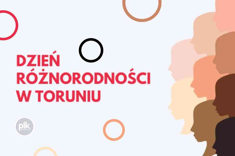 Dzień Różnorodności w Toruniu