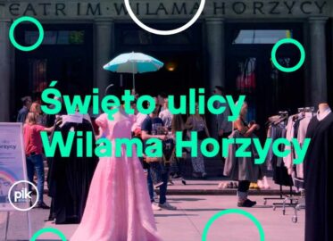Święto ulicy Wilama Horzycy