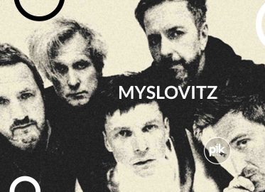 Myslovitz | koncert w Toruniu - Bilety