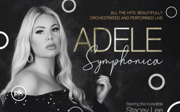 Adele by Stacey Lee Tribute Show w Toruniu