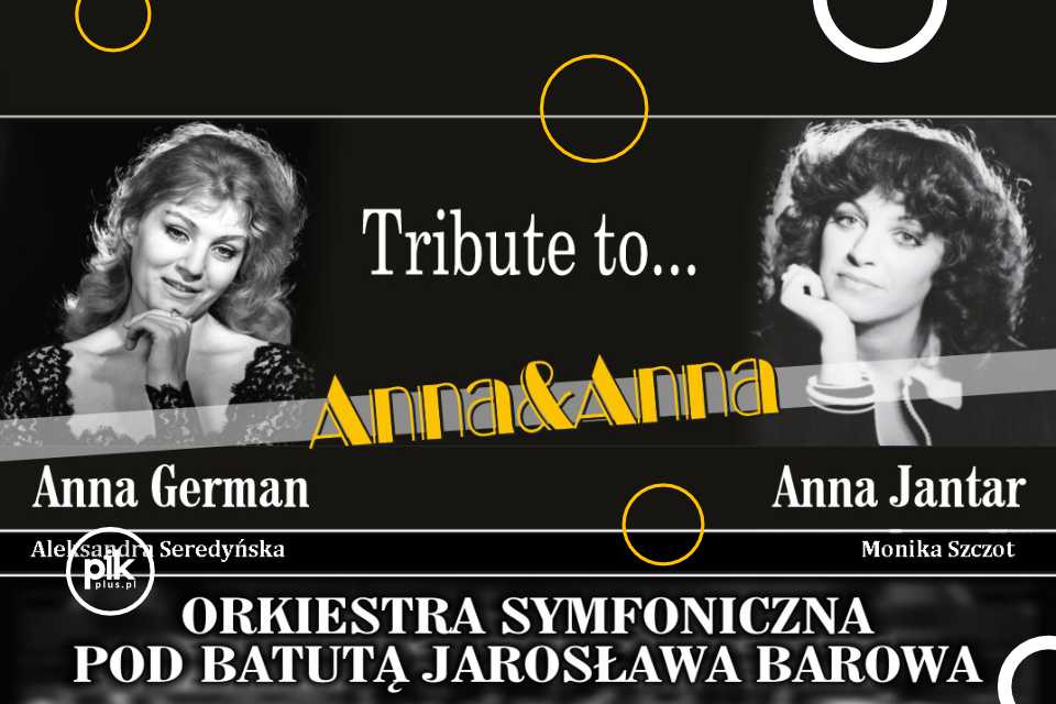 Anna i Anna | koncert fabularyzowany w Toruniu - Bilety