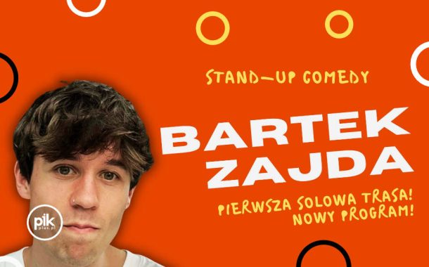 Bartek Zajda | stand-up w Toruniu - Bilety