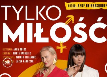 Tylko miłość. Sceny z życia małżeńskiego | spektakl w Toruniu - Bilety