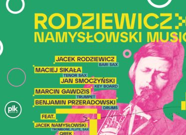 Rodziewicz x Namysłowski Music w Toruniu