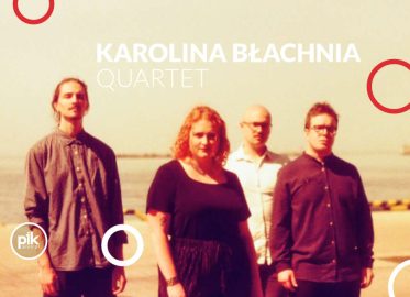 Karolina Błachnia Quartet | koncert w Toruniu - Bilety
