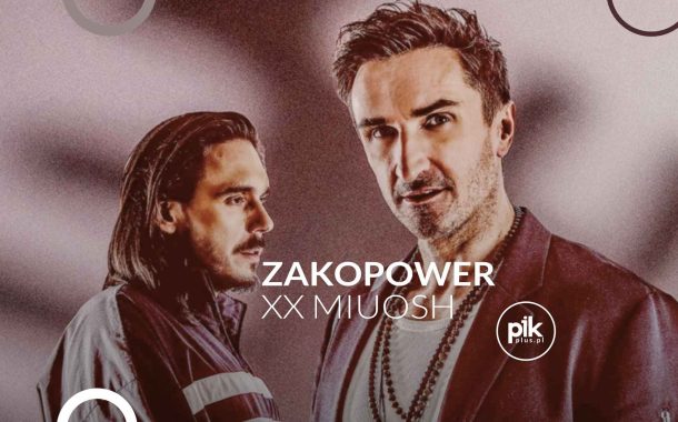 Zakopower xx Miuosh | koncert w Toruniu - Bilety