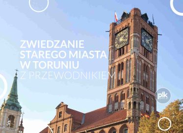 Zwiedzanie Starego Miasta w Toruniu z przewodnikiem