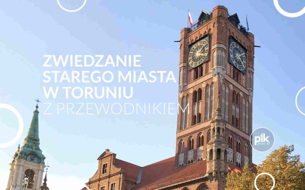 Zwiedzanie Starego Miasta w Toruniu z przewodnikiem