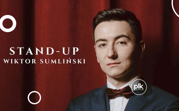 Wiktor Sumliński | stand-up w Toruniu - Bilety