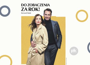 Do zobaczenia za rok! | spektakl w Toruniu - Bilety