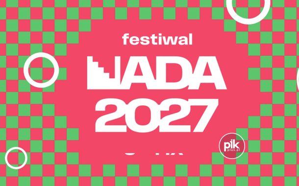 Festiwal NADA 2027 w Toruniu - Bilety