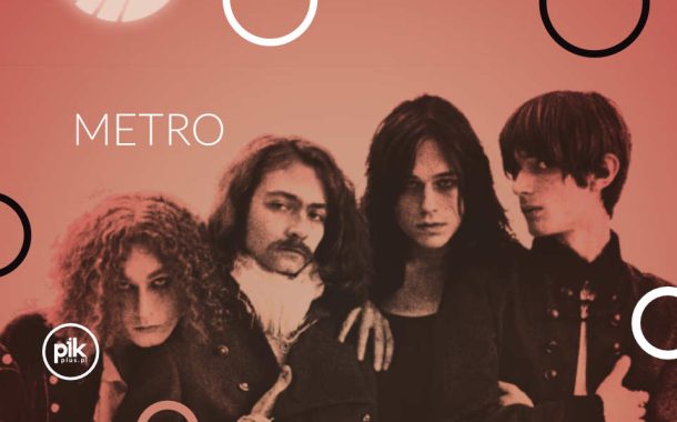 Metro | koncert w Toruniu - Bilety
