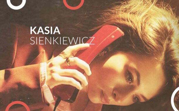 Kasia Sienkiewicz | koncert w Toruniu - Bilety